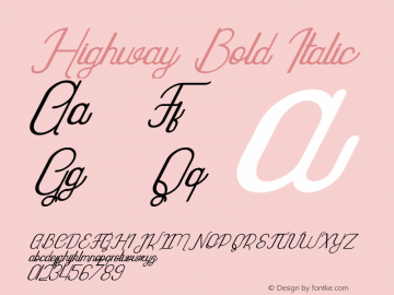 Highway-BoldItalic Version 1.002;Fontself Maker 3.0.0-3图片样张