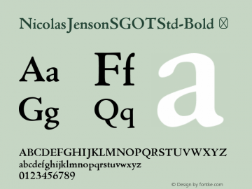 ☞NicolasJensonSGOTStd-Bold 2.620;com.myfonts.easy.spiecegraphics.nicolas-jenson-sg.bold.wfkit2.version.3uVo Font Sample