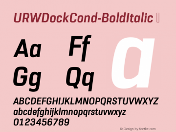 ☞URW Dock Cond Bold Italic Version 1.000;hotconv 1.0.105;makeotfexe 2.5.65592;com.myfonts.easy.urw.dock-condensed.bold-italic.wfkit2.version.5aAq Font Sample