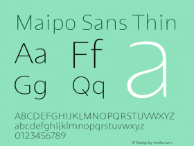 Maipo Sans Thin Version 1.000;PS 001.000;hotconv 1.0.88;makeotf.lib2.5.64775;YWFTv17 Font Sample