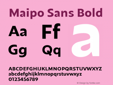 Maipo Sans Bold Version 1.000;PS 001.000;hotconv 1.0.88;makeotf.lib2.5.64775;YWFTv17图片样张