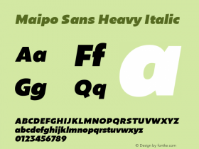 MaipoSans-HeavyItalic Version 1.000;PS 001.000;hotconv 1.0.88;makeotf.lib2.5.64775;YWFTv17图片样张