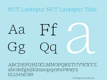 NCT Larkspur NCT Larkspur Thin Version 1.000;PS 001.000;hotconv 1.0.88;makeotf.lib2.5.64775图片样张