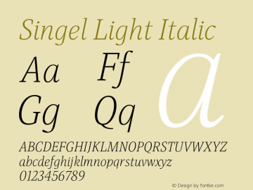 Singel-LightItalic Version 1.000;PS 001.000;hotconv 1.0.88;makeotf.lib2.5.64775图片样张