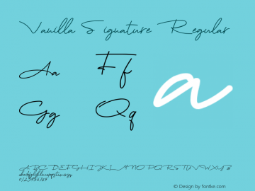 Vanilla Signature Version 1.00;September 29, 2018;FontCreator 11.5.0.2422 64-bit Font Sample