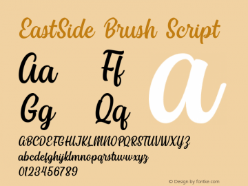EastSide Brush Script Version 1.000;PS 001.000;hotconv 1.0.88;makeotf.lib2.5.64775 Font Sample