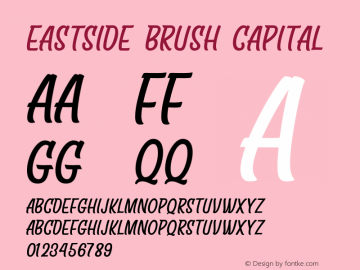 EastSide Brush Capital Version 1.000;PS 001.000;hotconv 1.0.88;makeotf.lib2.5.64775 Font Sample