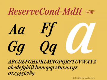 ☞Reserve Condensed Medium Italic Version 1.000;PS 001.000;hotconv 1.0.88;makeotf.lib2.5.64775;com.myfonts.easy.positype.reserve.condensed-medium-italic.wfkit2.version.5b83图片样张