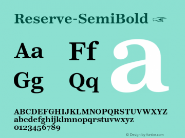 ☞Reserve SemiBold Version 1.000;PS 001.000;hotconv 1.0.88;makeotf.lib2.5.64775;com.myfonts.easy.positype.reserve.semibold.wfkit2.version.5b7P图片样张