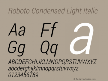 Roboto Condensed Light Italic Version 1.100138; 2012 Font Sample