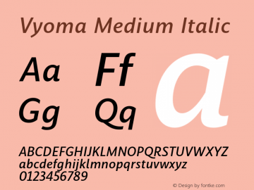 Vyoma-MediumItalic Version 1.000;PS 001.000;hotconv 1.0.88;makeotf.lib2.5.64775图片样张