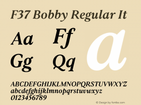 F37 Bobby Regular It Version 1.000;PS 001.000;hotconv 1.0.88;makeotf.lib2.5.64775 Font Sample