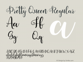Pretty Queen Version 1.00;October 1, 2018;FontCreator 11.5.0.2427 64-bit图片样张