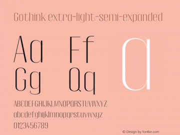 Gothink-extra-light-semi-expanded 0.1.0 Font Sample