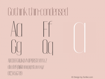 Gothink-thincondensed Version 1.000 Font Sample