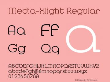 Media-Xlight Regular 001.001 Font Sample