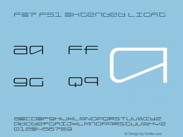 F37 F51 Extended Light Version 1.000;PS 001.000;hotconv 1.0.88;makeotf.lib2.5.64775 Font Sample