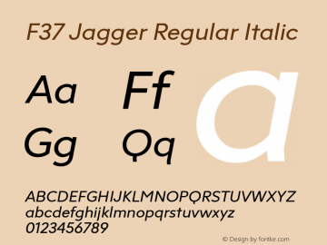 F37JaggerRegularItalic Version 1.000;PS 001.000;hotconv 1.0.88;makeotf.lib2.5.64775 Font Sample