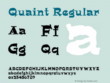 Quaint Version 1.00 Font Sample