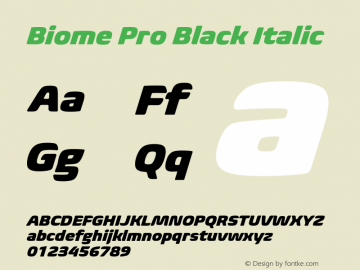 BiomePro-BlackItalic Version 1.000 Font Sample