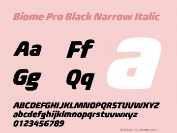 BiomePro-BlackNarrowIt Version 1.000 Font Sample