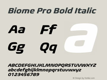 BiomePro-BoldItalic Version 1.000 Font Sample