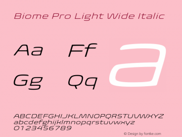BiomePro-LightWideIt Version 1.000 Font Sample