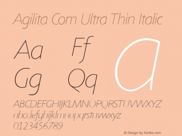 Agilita Com Ultra Thin Italic Version 1.02 Font Sample