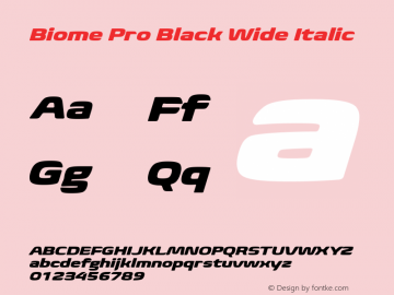 BiomePro-BlackWideIt Version 1.000 Font Sample