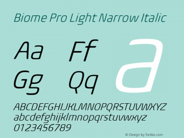 BiomePro-LightNarrowIt Version 1.000 Font Sample