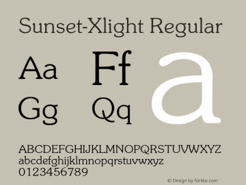 Sunset-Xlight Regular 001.001 Font Sample