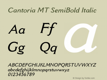 Cantoria MT SemiBold Italic Version 1.00 - October 2001 Font Sample