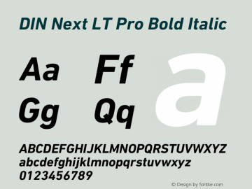 DIN Next LT Pro Bold Italic Version 1.40 Font Sample