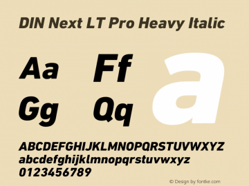 DIN Next LT Pro Heavy Italic Version 1.40 Font Sample