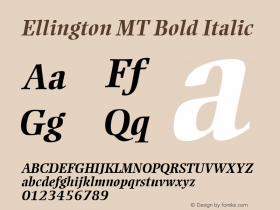 Ellington MT Bold Italic Version 1.5 - April 22, 1996 Font Sample