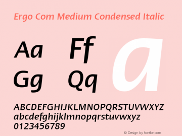 Linotype Ergo Com Medium Condensed Italic Version 1.01图片样张