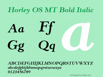Horley OS MT Bold Italic Version 1.5 - April 22, 1996 Font Sample