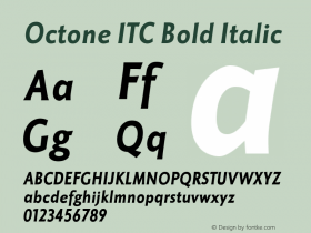 Octone ITC Regular Bold Italic Version 1.00图片样张