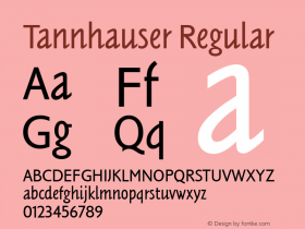 Tannhauser Version 1.00; 2006 Font Sample