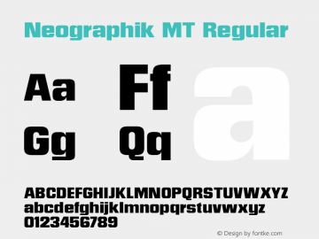 Neographik MT Version 1.0 - June, 2001 Font Sample