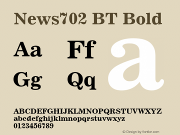 News702 BT Bold Version 2.00 Font Sample