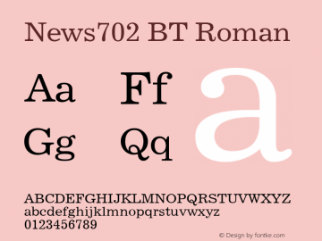 News702 BT Roman Version 2.00 Font Sample