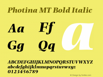 Photina MT Bold Italic Version 1.00 Font Sample