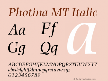 Photina MT Italic Version 1.00 Font Sample