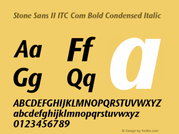 Stone Sans II ITC Com Bold Condensed Italic Version 1.00 Font Sample