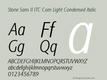 Stone Sans II ITC Com Light Condensed Italic Version 1.00图片样张