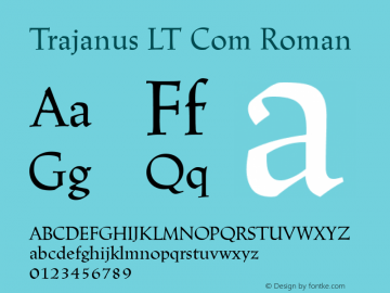 Trajanus LT Com Roman Version 2.01 Font Sample