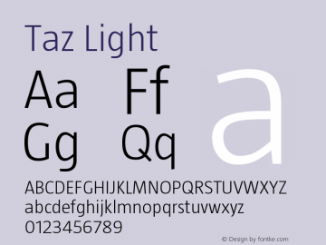 Taz Light OTF 3.001;PS 003.000;Core 1.0.34 Font Sample