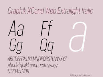 Graphik XCond Web Exlight Italic Version 1.1 2017图片样张