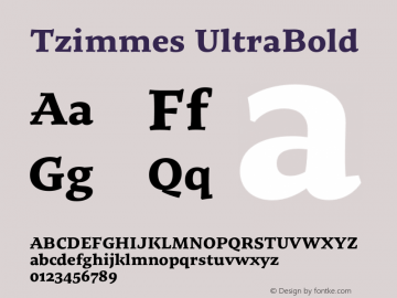 Tzimmes UltraBold Version 1.002;PS 001.002;hotconv 1.0.88;makeotf.lib2.5.64775 Font Sample